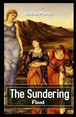 Book cover for The Sundering Flood Illustrated