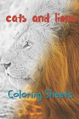 Book cover for Cat and Lion Coloring Sheets