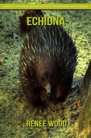 Cover of Echidna