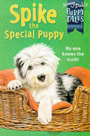 Cover of Puppy Tales 9:Spike Special Puppy