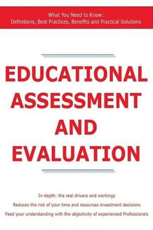 Cover of Educational Assessment and Evaluation - What You Need to Know