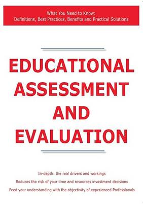 Book cover for Educational Assessment and Evaluation - What You Need to Know