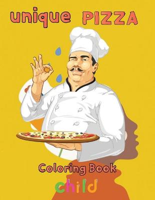 Book cover for unique pizza coloring book child