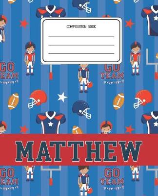 Book cover for Composition Book Matthew