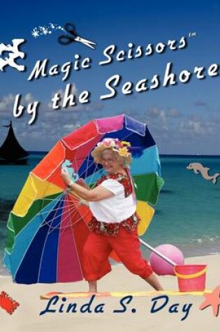 Cover of Magic Scissors by the Seashore