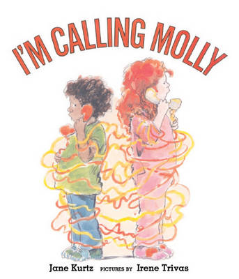 Book cover for I'm Calling Molly