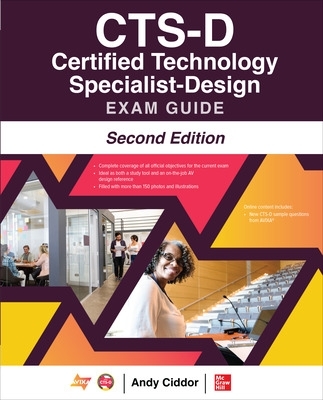 Book cover for CTS-D Certified Technology Specialist-Design Exam Guide, Second Edition