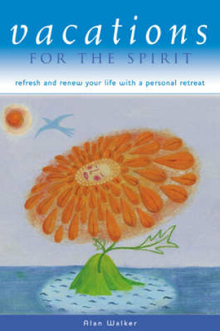 Cover of Vacations for the Spirit
