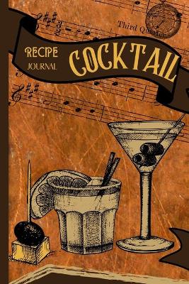 Book cover for Cocktail Recipe Journal