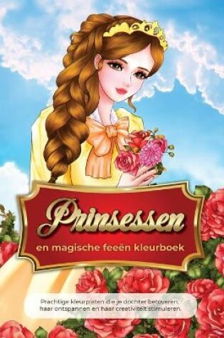 Cover of prinsesser og magiske feer malebog fra 4 til 9 ar
