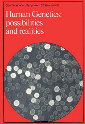 Book cover for Ciba Foundation Symposium 66 – Human Genetics – Possibilities and Realities