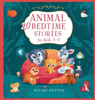 Book cover for 20 Animal Stories For Bedtime For Kids Age 3-8