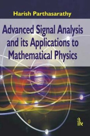 Cover of Advanced Signal Analysis and its Applications to Mathematical Physics