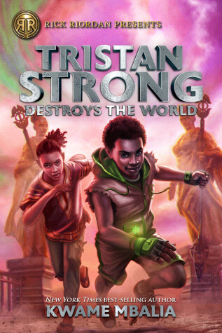 Book cover for Tristan Strong Destroys The World