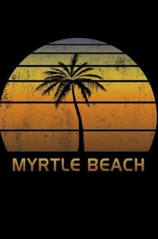 Cover of Myrtle Beach