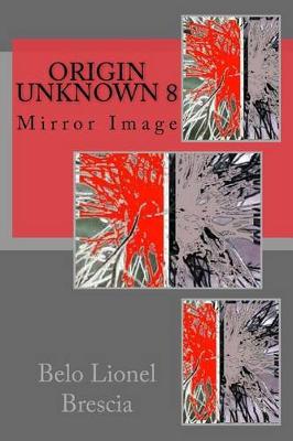 Book cover for Origin Unknown 8