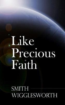 Book cover for Like Precious Faith