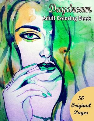 Book cover for Daydream Adult Coloring Book