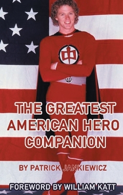 Book cover for The Greatest American Hero Companion (hardback)