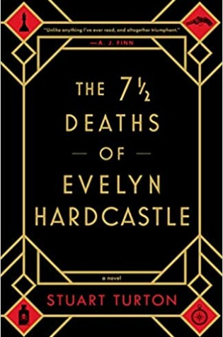 The Seven ½ Deaths of Evelyn Hardcastle