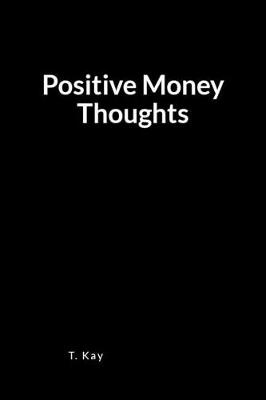 Book cover for Positive Money Thoughts
