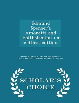 Book cover for Edmund Spenser's Amoretti and Epithalamion