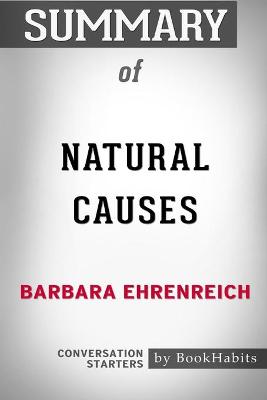 Book cover for Summary of Natural Causes by Barbara Ehrenreich