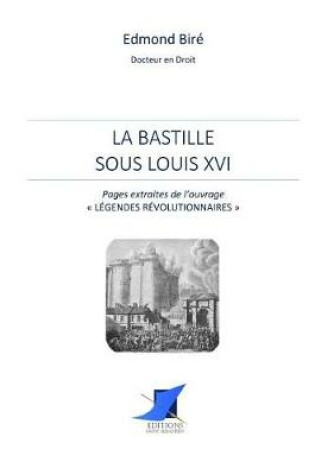 Cover of La Bastille sous Louis XVI