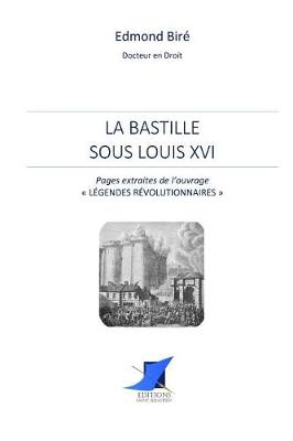 Book cover for La Bastille sous Louis XVI