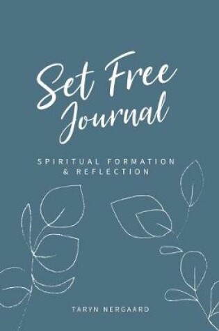 Cover of Set Free Journal