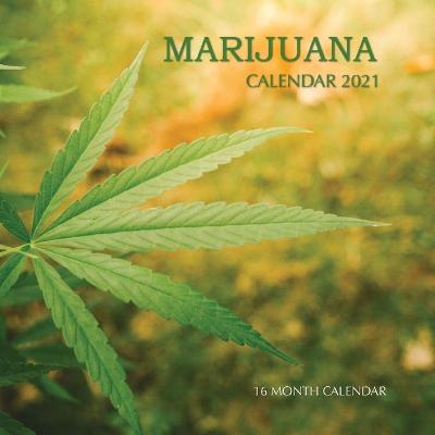 Book cover for Marijuana Calendar 2021