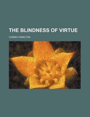 Book cover for The Blindness of Virtue