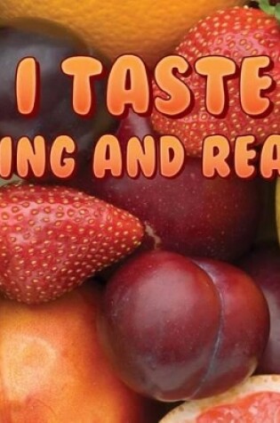 Cover of I Taste, Sing and Read