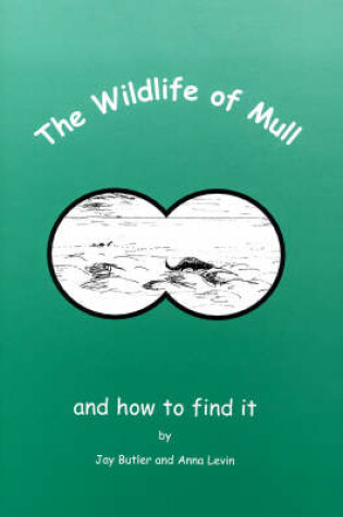 Cover of The Wildlife of Mull