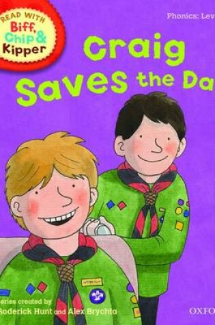 Cover of Oxford Reading Tree Read With Biff, Chip, and Kipper: Phonics: Level 5: Craig Saves the Day