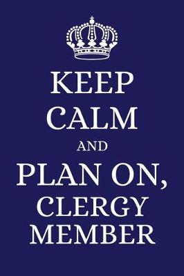 Book cover for Keep Calm and Plan on Clergy Member