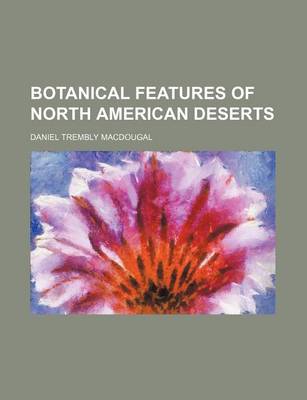 Book cover for Botanical Features of North American Deserts