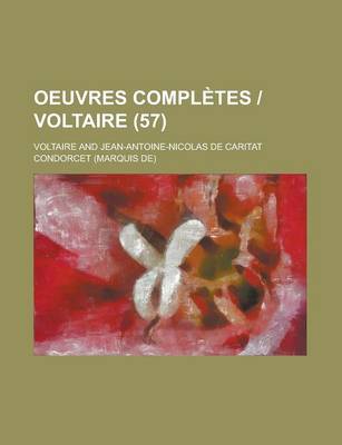 Book cover for Oeuvres Completes - Voltaire (57 )