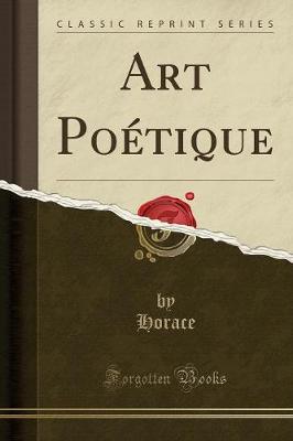 Book cover for Art Po�tique (Classic Reprint)