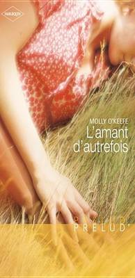 Book cover for L'Amant D'Autrefois (Harlequin Prelud')