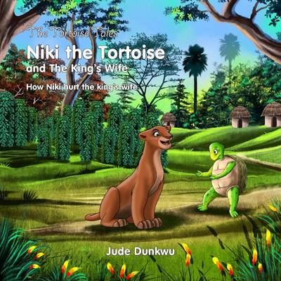 Book cover for The Tortoise Tales Niki the Tortoise and the King's Wife