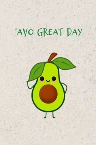 Cover of 'avo Great Day