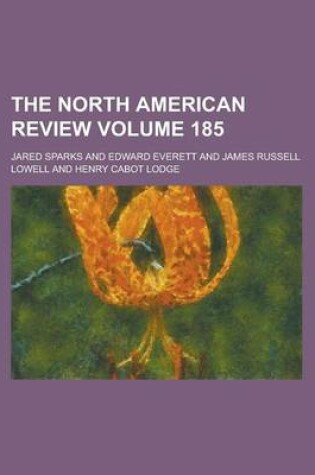 Cover of The North American Review Volume 185