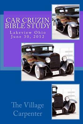Book cover for Car Cruzin Bible Study Lakeview, Ohio 06-30-12