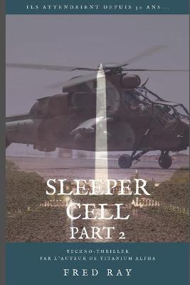 Book cover for Sleeper Cell - part 2