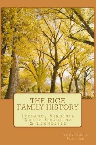 Cover of The Rice Family History