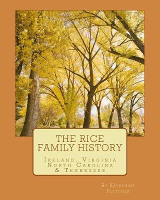 Book cover for The Rice Family History