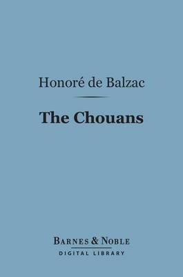 Cover of The Chouans (Barnes & Noble Digital Library)