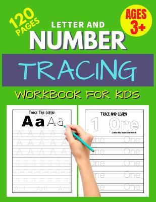 Book cover for Letter And Number Tracing Workbook For Kids