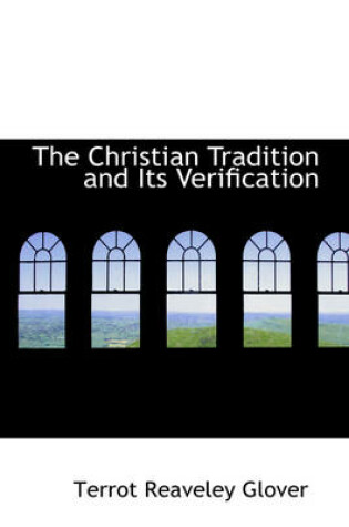 Cover of The Christian Tradition and Its Verification